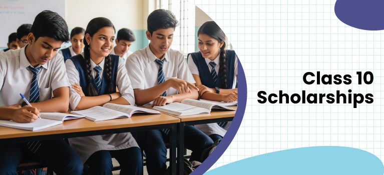 Class 10 Scholarships – Eligibility, Amount & Apply