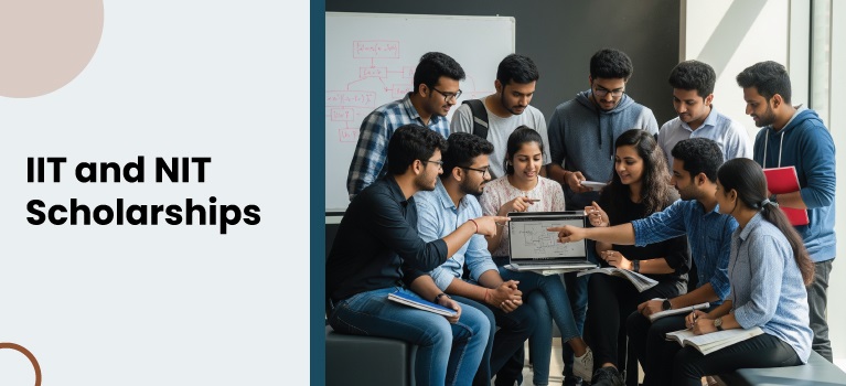 IIT & NIT Scholarships 2025 – Latest for Premier Engineering Students