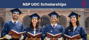 NSP UGC Scholarship 2025-26