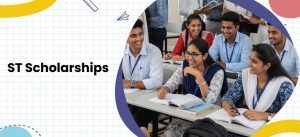 ST Scholarships 2025 – Eligibility, Benefits & Deadlines