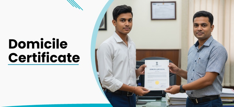 Domicile Certificate - How to get a Domicile Certificate?