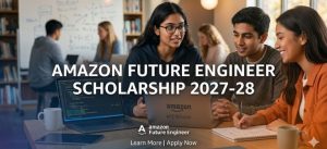 Amazon Future Engineer Scholarship 2027-28