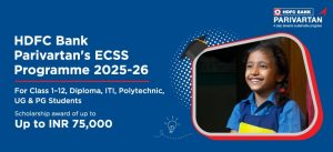 HDFC ECSS Scholarship 2025–26 – Apply for ₹75,000 Support