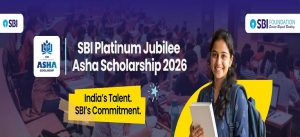SBI Asha Scholarship 2026-27 - Eligibility, Benefits and Apply