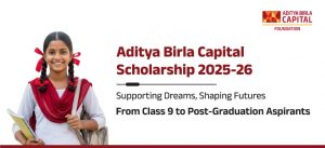 Aditya Birla Capital Scholarship 2025-26
