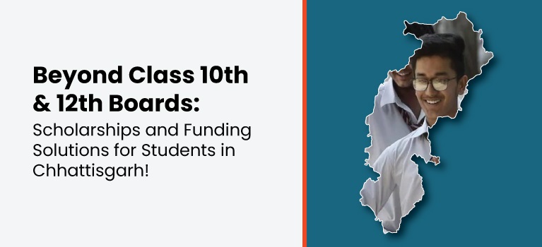 Scholarships After 10th & 12th for Chhattisgarh Students