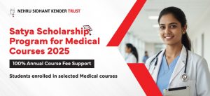 Satya Scholarship Program for Medical Courses 2025