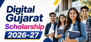 Digital Gujarat Scholarship 2026