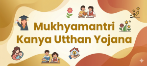मुख्यमंत्री कन्या उत्थान योजना