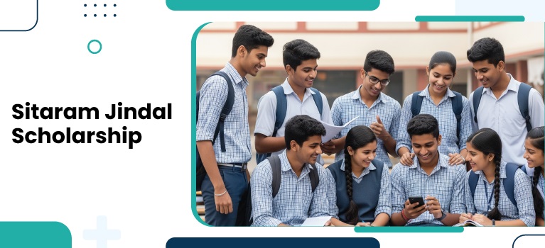 Sitaram Jindal Scholarship 2025 – Dates, Apply & Rewards