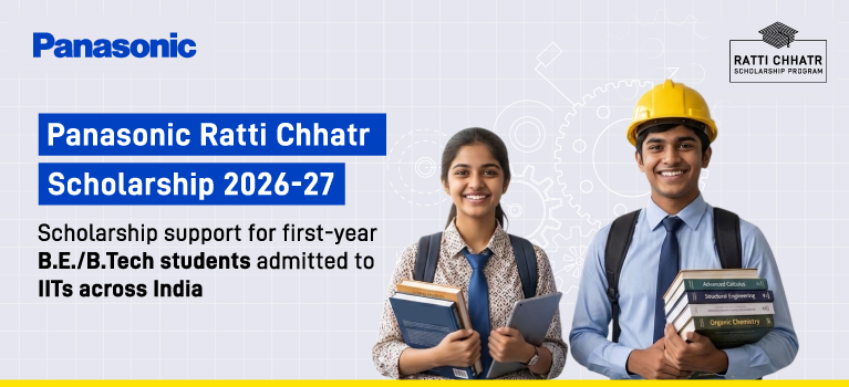 Panasonic Ratti Chhatr Scholarship 2026-27 – Apply Online