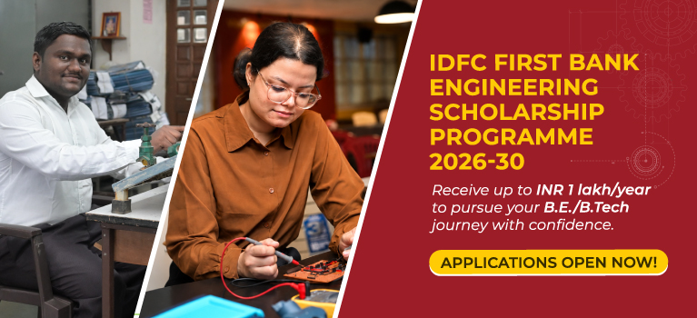 IDFC FIRST Bank Engineering Scholarship 2026-30 - Details