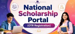 National Scholarship Portal OTR Registration