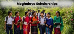 Meghalaya Scholarships
