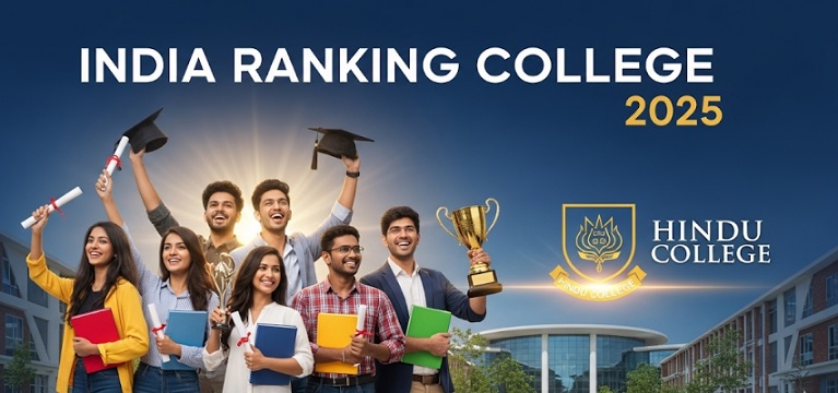 India Ranking College 2025 - Hindu College Tops, DU Lead