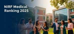 NIRF Medical Ranking 2025