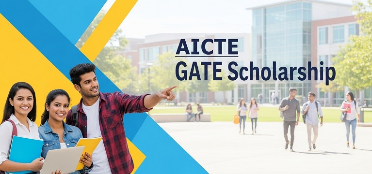 AICTE GATE Scholarship 2025 - Dates, Eligibility, and Application