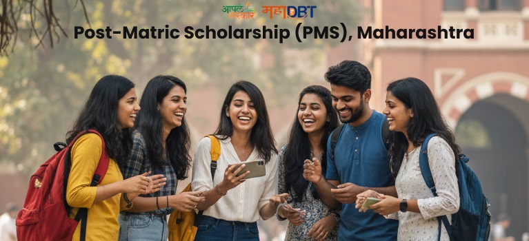 Post Matric Scholarship Maharashtra 2025-26 – Apply Now