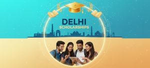 Delhi Scholarships
