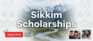 Sikkim Scholarships