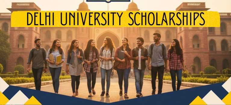 DU Scholarships 2025 - Eligibility, Last date, and Application