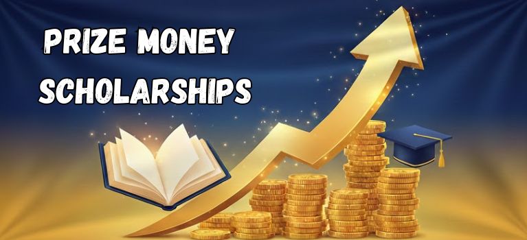 Prize Money Scholarships
