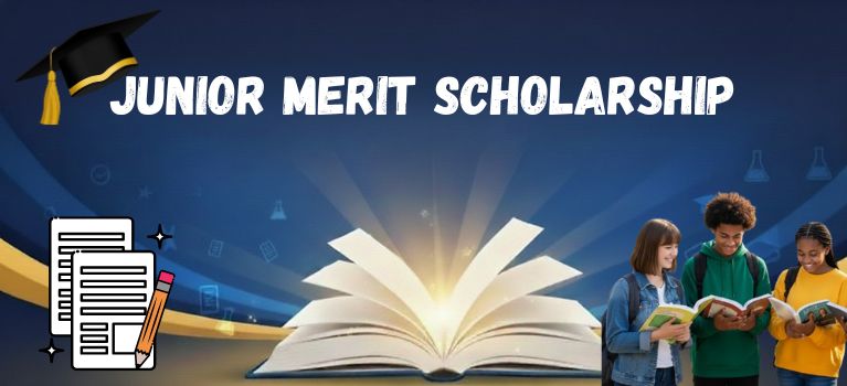 JUNIOR MERIT SCHOLARSHIP