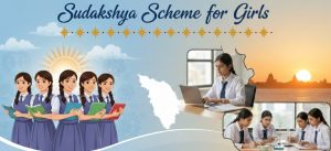 Sudakshya scheme for Girls