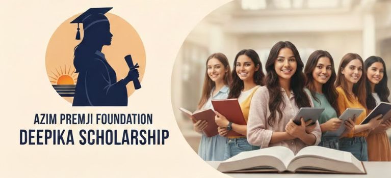 Azim Premji Foundation Deepika Scholarship