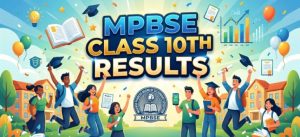 MP Class 10 Result 2026 - Result Announced, Important Details