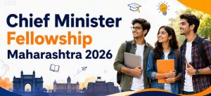 Chief Minister Fellowship Maharashtra 2026