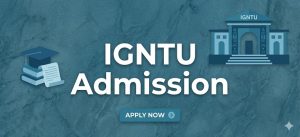 IGNTU Admission