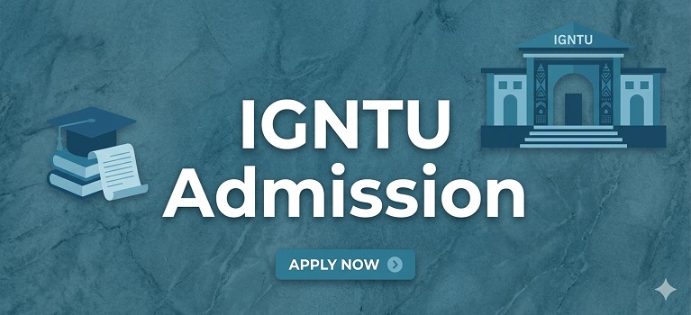 IGNTU Admission