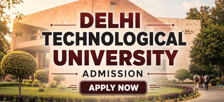 Delhi Technological University Admission 2026-27