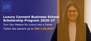 Luxury Connect Business School Scholarship 2026-27 | Apply
