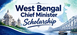 West Bengal Chief Minister Scholarship 2026-27
