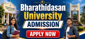 Bharathidasan University Admission