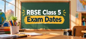 RBSE Class 5 Exam Dates_Banner