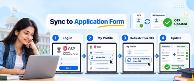Sync the Updated Details to Your NSP Application Form